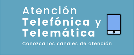 Atención telefónica y telemática